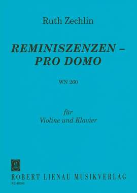Ruth Zechlin: Reminiszenzen - pro domo WN 260