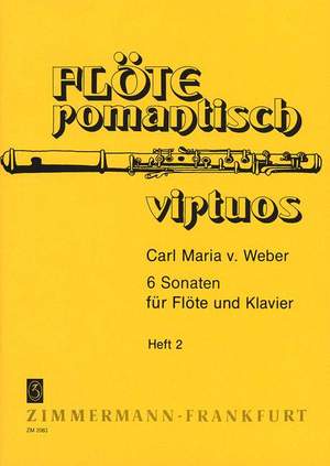 Weber, C M v: Six Sonatas Jähns-Verz. 99-104 Vol. 2