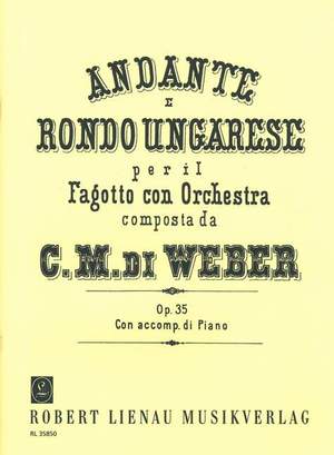 Carl Maria von Weber: Andante E Rondo Ungaresse Op.35
