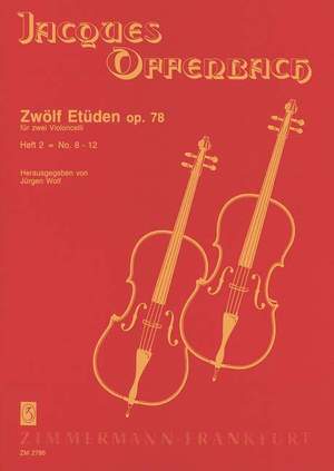 Offenbach, J: Twelve Etudes op. 78 Book 2