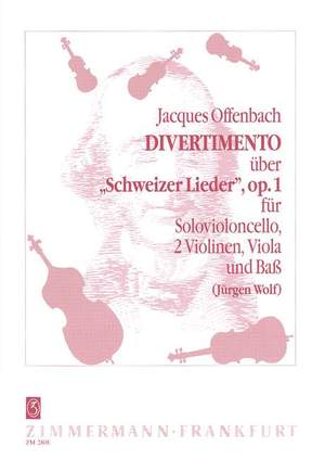 Jacques Offenbach: Divertimento op. 1