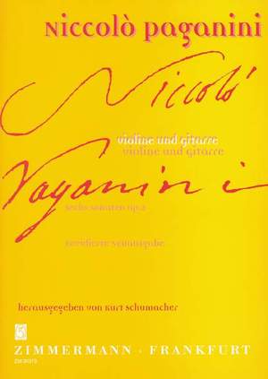 Niccolò Paganini: Sechs Sonaten Op. 2