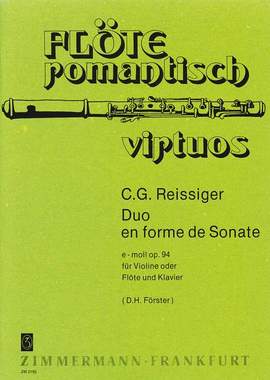 Carl Gottlieb Reissiger: Duo en forme de Sonate e-Moll op. 94