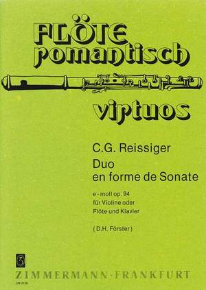 Carl Gottlieb Reissiger: Duo en forme de Sonate e-Moll op. 94