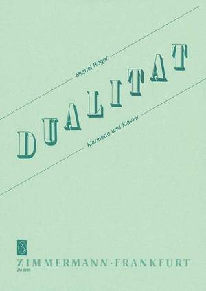 Miguel Roger: Dualität