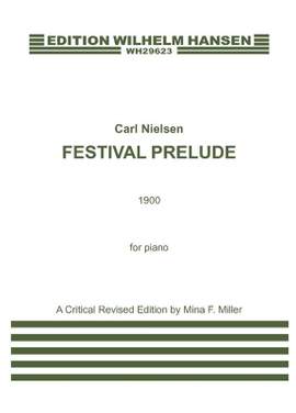 Carl Nielsen: Carl Nielsen: Festival Prelude