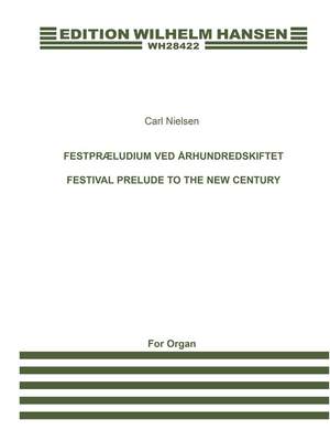 Carl Nielsen: Festival Prelude