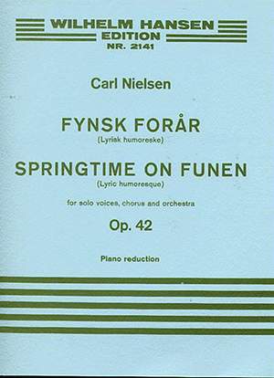 Carl Nielsen: Fynsk Foraar Op.42