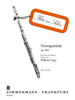 Wilhelm Popp: Vortragsstucke(3) Op.462