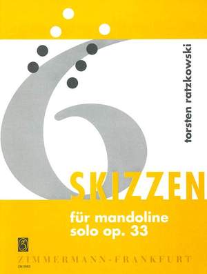 Torsten Ratzkowski: 6 Skizzen op. 33