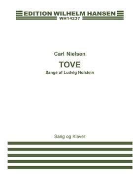 Carl Nielsen: Tove Sange Af Ludvig Holstein