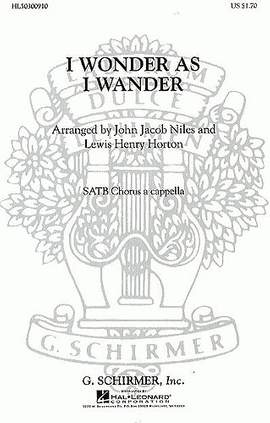 John Jacob Niles: I Wonder As I Wander
