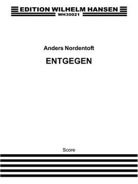 Anders Nordentoft: Entgegen
