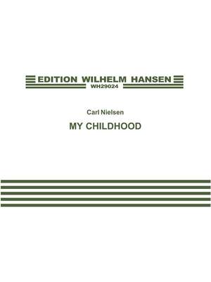 Carl Nielsen: My Childhood