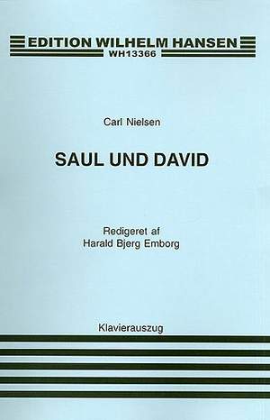 Carl Nielsen: Saul And David