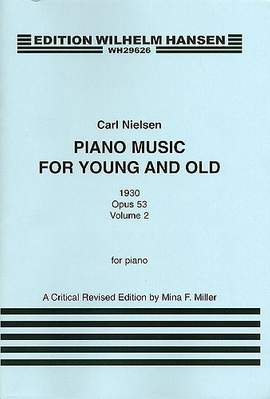 Carl Nielsen: Piano Music For Young And Old Op.53 Book 2
