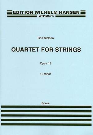 Carl Nielsen: Quartet For Strings In G Minor Op.13