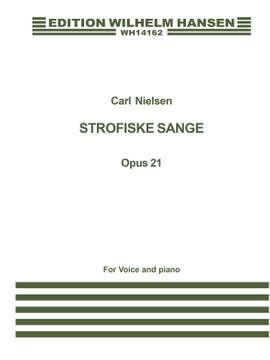 Carl Nielsen: Strofiske Sange Op. 21