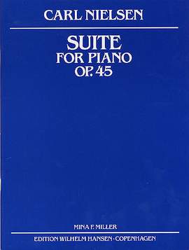 Carl Nielsen: Suite Op.45