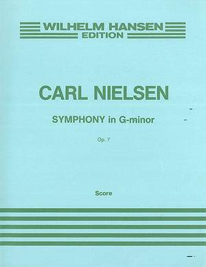 Carl Nielsen: Symphony No.1 In G Minor Op.7