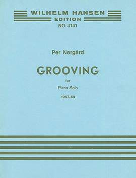 Per Nørgård: Grooving