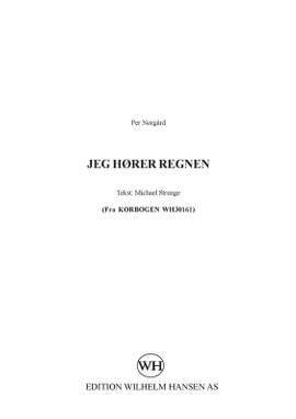 Per Nørgård: Jeg Hører Regnen