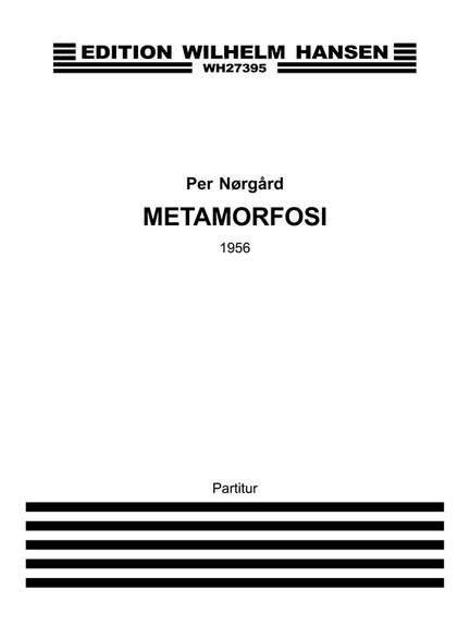 Per Nørgård: Metamorphoses for String Orchestra Op.4