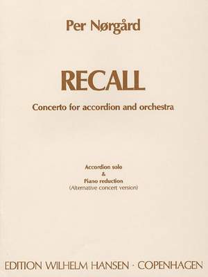 Per Nørgård: 'Recall' Concerto For Accordion And Orchestra