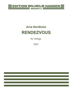 Arne Nordheim: Rendezvous