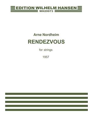 Arne Nordheim: Rendezvous