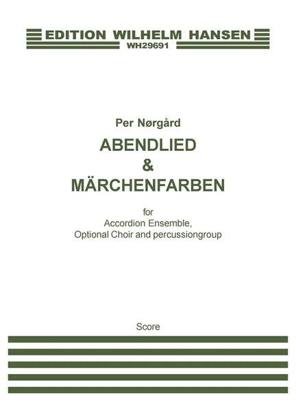 Per Nørgård: Abendlied Und Märchenfarben