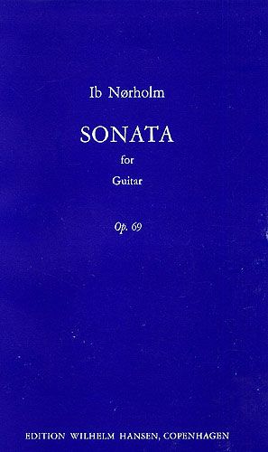 Ib Norholm: Sonata For Guitar Op. 69