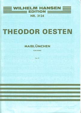 Theodor Oesten: Maibluemchen Op. 61