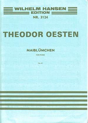Theodor Oesten: Maibluemchen Op. 61