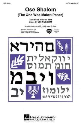 Ose Shalom (The One Who Makes Peace)