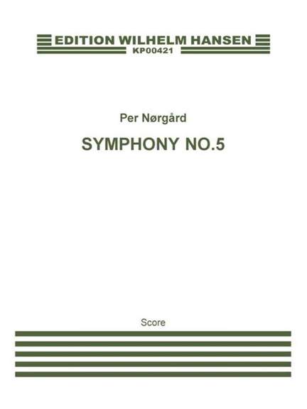 Per Nørgård: Symphony No. 5
