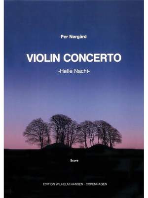 Per Nørgård: Helle Nacht - Violin Concerto No. 1