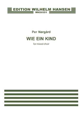 Per Nørgård: Wie Ein Kind