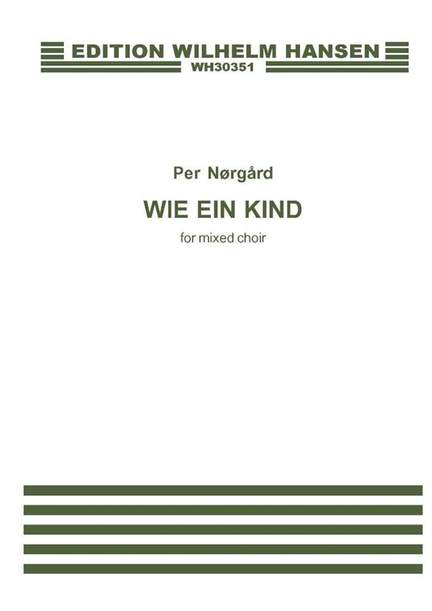 Per Nørgård: Wie Ein Kind