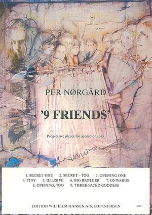 Per Nørgård: Nine Friends