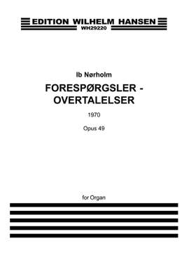 Ib Norholm: Inquiries-Persuasions Op. 49