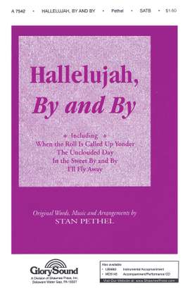 Hallelujah, By and By
