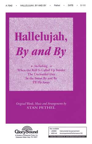 Hallelujah, By and By
