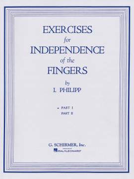 Isidore Philipp: Exercises for Independence of Fingers - Book 1