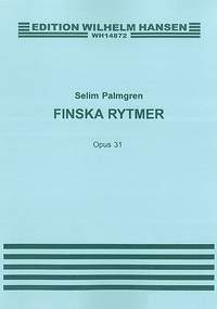 Selim Palmgren: Finska Rytmer Op. 31