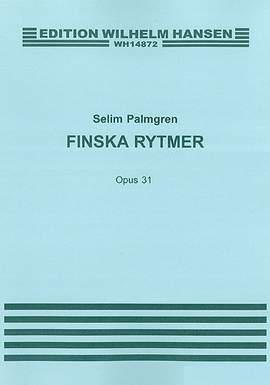 Selim Palmgren: Finska Rytmer Op. 31