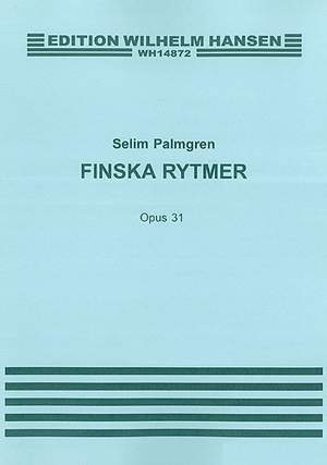 Selim Palmgren: Finska Rytmer Op. 31