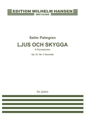 Selim Palmgren: Light and Shade Op. 51 No. 4 'Serenade'