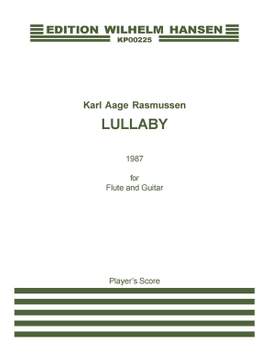 Karl Aage Rasmussen: Lullaby For Flute And Guitar