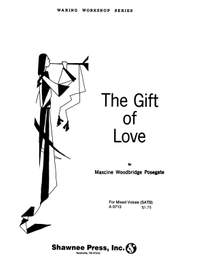 Maxcine Woodbridge Posegate: The Gift of Love